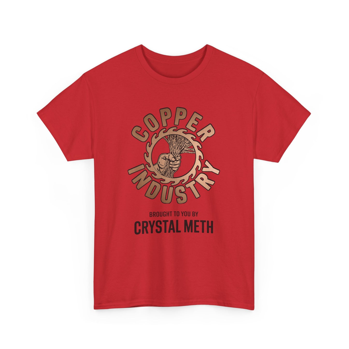 Copper Industry Unisex Tee with Humorous Design