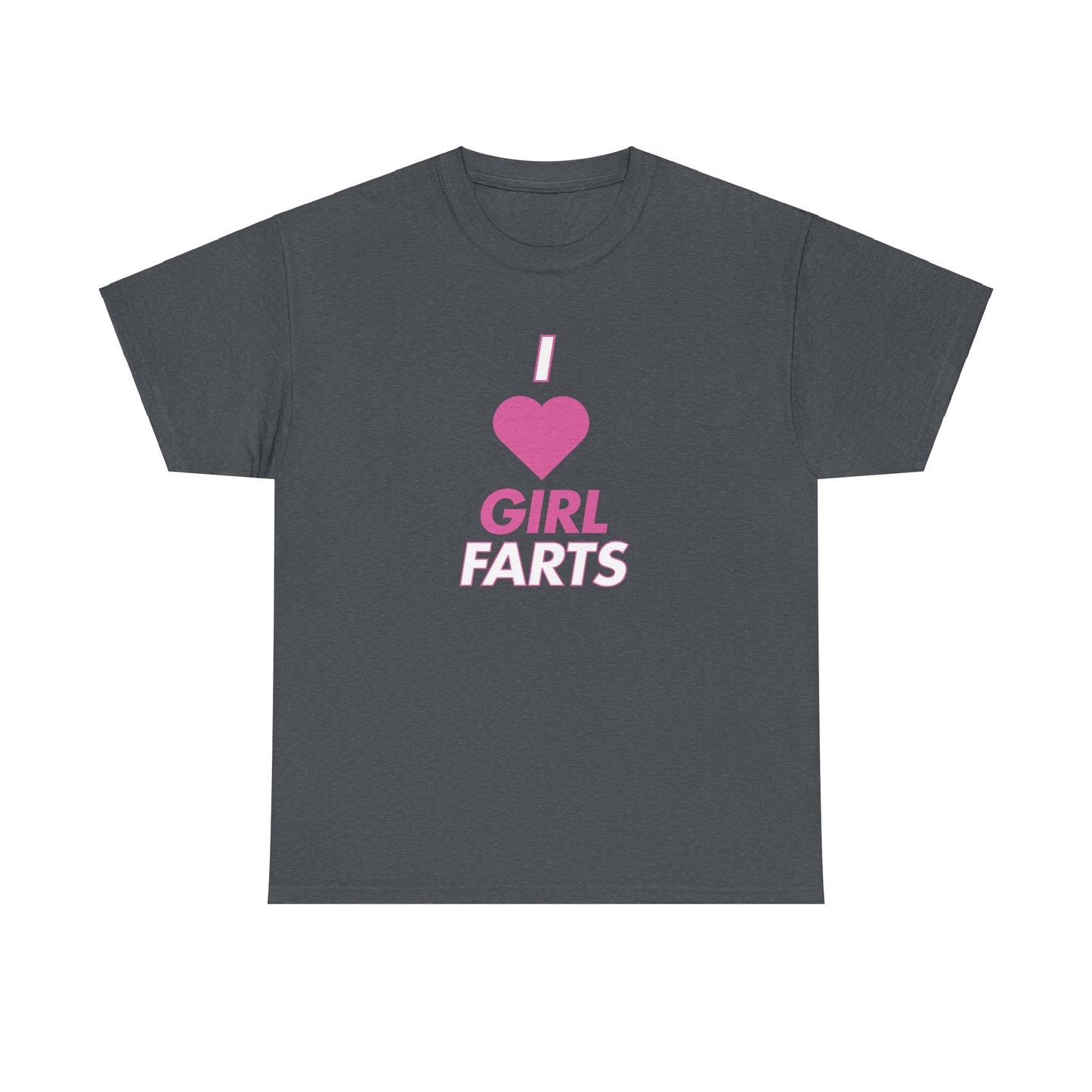 Funny Unisex Tee - 'I Heart Girl Farts' Design