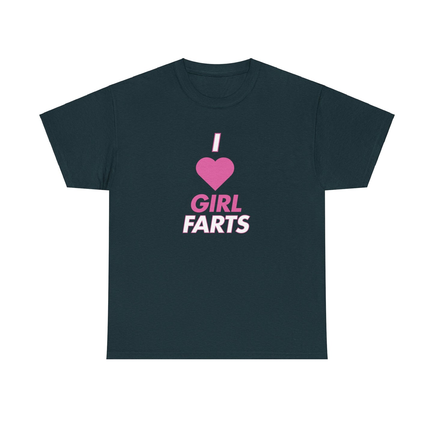 Funny Unisex Tee - 'I Heart Girl Farts' Design